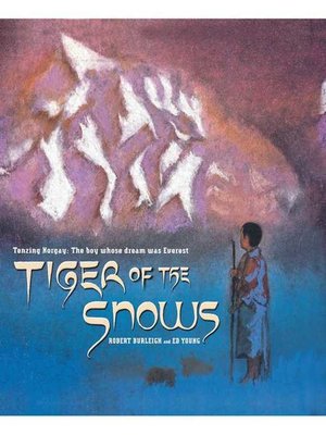 cover image of Tiger of the Snows
